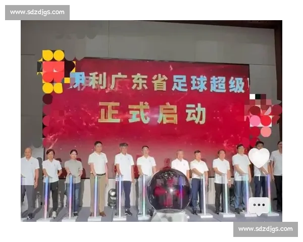 2025 广东足球省超 8 月 9 日燃情启幕 22 队 13 城角逐 70 场巅峰对决 2025 广东足球省超 8 月 9 日燃情启幕 22 队 13 城角逐 70 场巅峰对决
